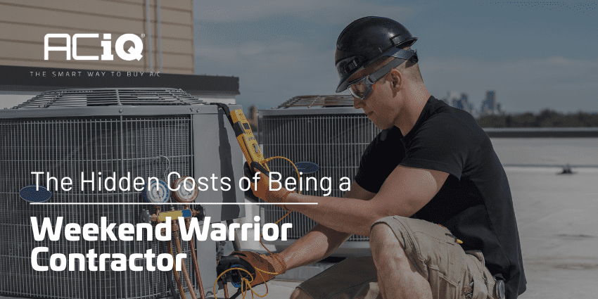 HVAC technician working on an outdoor AC unit with tools, illustrating the hidden costs of being a weekend warrior contractor.