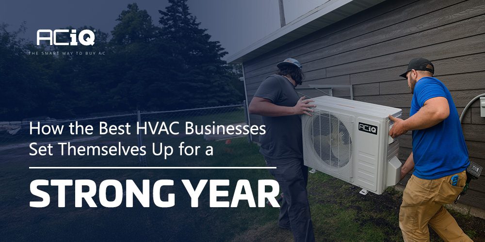 HVAC technicians installing ACiQ outdoor air conditioning unit outside a home for business growth blog