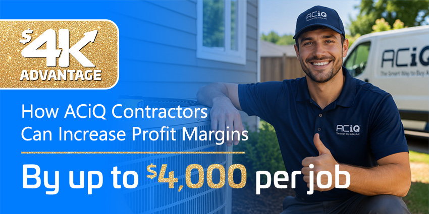 CiQ contractor showing how HVAC companies can increase profit margins with the ACiQ Dealer Program