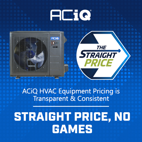 ACiQ HVAC equipment with Straight Price branding emphasizing transparent and consistent pricing