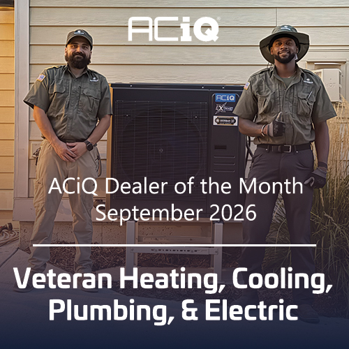 Veteran Heating, Cooling, Plumbing & Electric technicians with an ACiQ HVAC system
